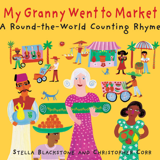 Book - My Granny Went To Market A Round The-world Counting Rhyme